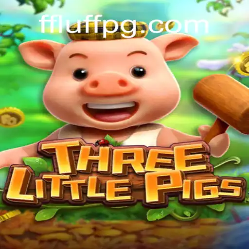 Exploring the World of THREELITTLEPIGS: A New Era in FLUFF PG Oficial Slots Brasil